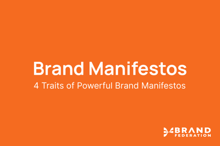 Brand Manifesto